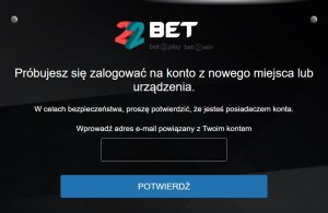 22bet confirm email